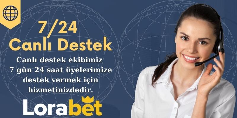 Lorabet Müşteri Hizmetleri